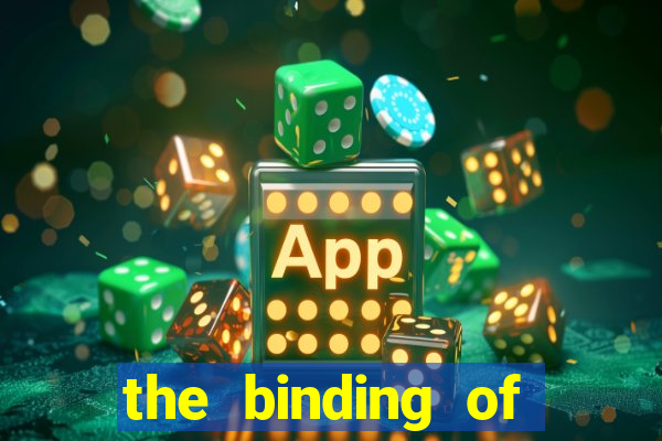 the binding of isaac demo